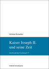 Buchcover Kaiser Joseph II. und seine Zeit