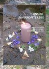 Buchcover Unsere unverhoffte Reise