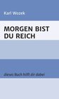 Buchcover MORGEN BIST DU REICH
