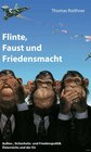 Buchcover Flinte, Faust und Friedensmacht