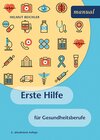 Buchcover Erste Hilfe für Gesundheitsberufe