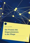 Buchcover Der Prozess des Diagnostizierens in der Pflege