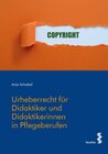 Buchcover Urheberrecht für Didaktiker/Didaktikerinnen in Pflegeberufen