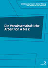 Buchcover Die Vorwissenschaftliche Arbeit von A bis Z