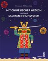 Buchcover Mit Chinesischer Medizin zu einem starken Immunsystem