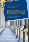 Buchcover Ethik, Geschichte und Transkulturelle Pflege