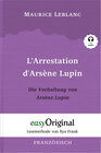 Buchcover Arsène Lupin - 1 / L’Arrestation d’Arsène Lupin / Die Verhaftung von d’Arsène Lupin (mit kostenlosem Audio-Download-Link