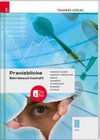 Buchcover Praxisblicke - Betriebswirtschaft III HAK + digitales Zusatzpaket