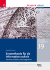 Buchcover Systemtheorie für die Informationstechnik, Schriftenreihe Geschichte der Naturwissenschaften und der Technik, Bd. 39