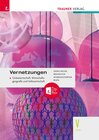 Buchcover Vernetzungen - Globalwirtschaft, Wirtschaftsgeografie und Volkswirtschaft V HLW + TRAUNER-DigiBox