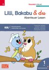 Buchcover Lilli, Bakabu & du - Abenteuer Lesen 1 Fibel