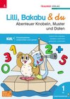 Buchcover Lilli, Bakabu & du - Abenteuer Knobeln, Muster und Daten 1