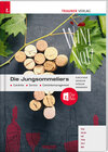 Buchcover Die Jungsommeliers Getränke - Service - Getränkemanagement + TRAUNER-DigiBox