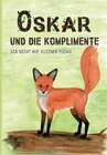 Buchcover Oskar und die Komplimente
