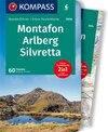 Buchcover KOMPASS Wanderführer Montafon, Arlberg, Silvretta, 60 Touren mit Extra-Tourenkarte