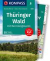 Buchcover KOMPASS Wanderführer Thüringer Wald mit Rennsteigtouren, 55 Touren mit Extra-Tourenkarte