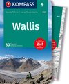 Buchcover KOMPASS Wanderführer Wallis, 80 Touren mit Extra-Tourenkarte