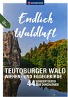Buchcover KOMPASS Endlich Waldluft - Teutoburger Wald, Wiehen- & Eggegebirge
