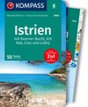 Buchcover KOMPASS Wanderführer Istrien mit Kvarner-Bucht, Krk, Rab, Cres und Losinj, 55 Touren mit Extra-Tourenkarte