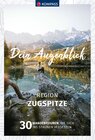 Buchcover KOMPASS Dein Augenblick Region Zugspitze