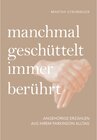 Buchcover manchmal geschüttelt, immer berührt / myMorawa von Dataform Media GmbH