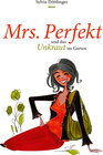 Buchcover Mrs. "Perfekt" und das Unkraut im Garten