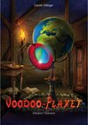 Buchcover Voodoo-Planet - Düstere Visionen (Band 2) / myMorawa von Dataform Media GmbH
