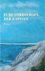 Buchcover Eure Lordschaft, der Kapitän / myMorawa von Dataform Media GmbH
