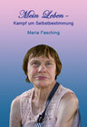 Buchcover Mein Leben - Kampf um Selbstbestimmung