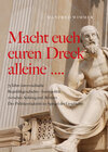 Buchcover Macht euch euren Dreck alleine...