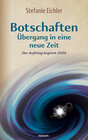 Buchcover Botschaften – Übergang in eine neue Zeit