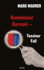Buchcover Kommissar Cervoni - Tessiner Fall