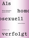 Buchcover Als homosexuell verfolgt