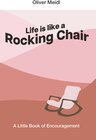 Buchcover Life is Like a Rocking Chair (International English Edition)