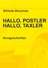 Buchcover Hallo, Postler, Hallo, Taxler