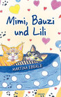 Buchcover Mimi, Bauzi und Lili