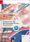 Buchcover Englisch für die Berufsreifeprüfung - Hauptmodul Forms and Structures + E-Book