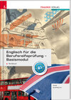 Buchcover Englisch für die Berufsreifeprüfung - Basismodul Workbook B-Book