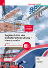 Buchcover Englisch für die Berufsreifeprüfung - Hauptmodul Topics + TRAUNER-Digi-Box E-Book