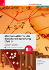 Buchcover Mathematik für die Berufsreifeprüfung (Teil 1) + digitales Zusatzpaket + E-Book