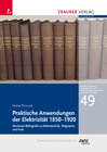 Buchcover Praktische Anwendung der Elektrizität 1850–1920