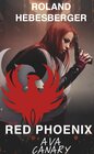 Buchcover Red Phoenix: Ava Canary