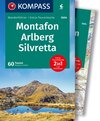 Buchcover KOMPASS Wanderführer Montafon, Arlberg, Silvretta, 60 Touren mit Extra-Tourenkarte