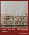 Buchcover Von Acryl bis Zement