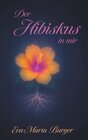 Buchcover Der Hibiskus in mir