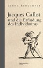 Buchcover Jacques Callot und die Erfindung des Individuums