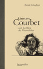 Buchcover Gustave Courbet und der Blick der Verzweifelten