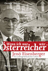 Buchcover Jenö Eisenberger – Wenn ich nur Österreicher wär