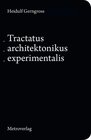 Buchcover Tractatus architektonikus experimentalis