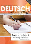 Buchcover Deutsch - Alles im Griff! Texte schreiben 1